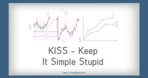KISS – Keep It Simple Stupid